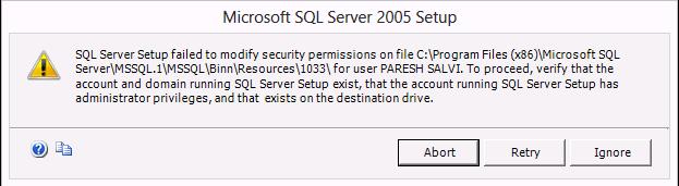 SQL Server setup failed to modify security permissions on the file. To ...